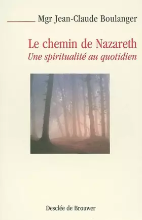 Couverture du produit · Le chemin de Nazareth