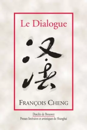 Couverture du produit · Le Dialogue : Une passion pour la langue française