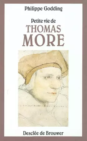Couverture du produit · Petite vie de Thomas More