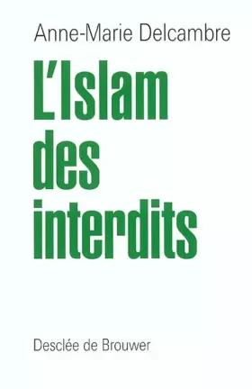 Couverture du produit · L'Islam des interdits