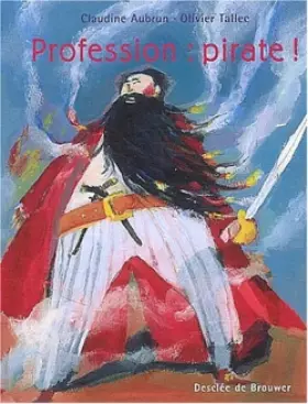 Couverture du produit · Profession : Pirate !