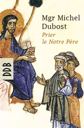 Couverture du produit · Prier le Notre Père