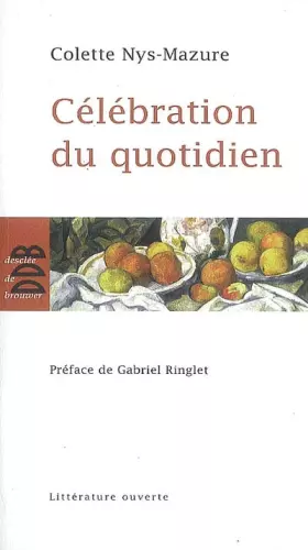 Couverture du produit · Célébration du quotidien