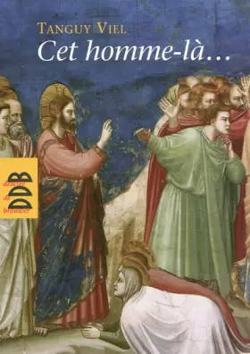 Couverture du produit · Cet homme là...