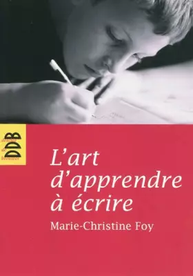 Couverture du produit · L'art d'apprendre à écrire