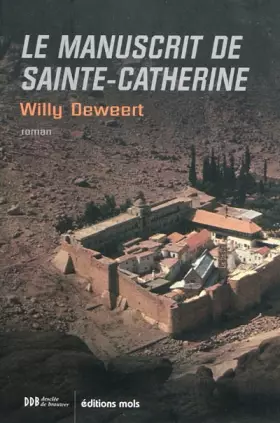 Couverture du produit · Le manuscrit de Sainte-Catherine