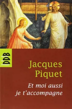 Couverture du produit · Et moi aussi je t'accompagne