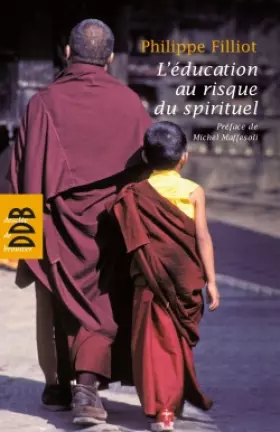 Couverture du produit · L'éducation au risque du spirituel