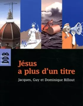 Couverture du produit · Jésus a plus d'un titre