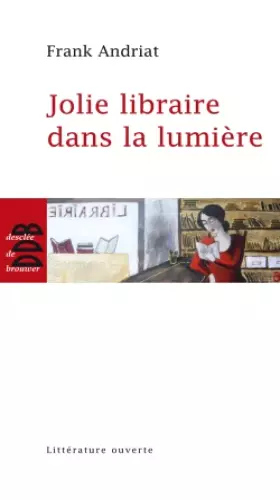 Couverture du produit · Jolie libraire dans la lumière