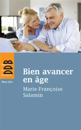 Couverture du produit · Bien avancer en âge