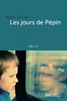 Couverture du produit · Les jours de Pépin