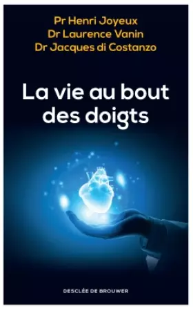 Couverture du produit · La vie au bout des doigts