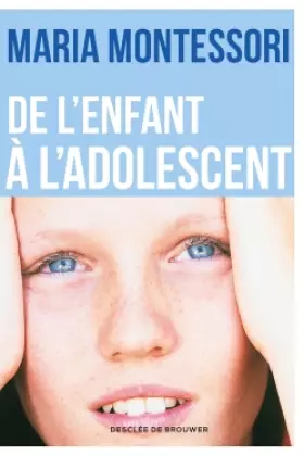 Couverture du produit · De l'enfant à l'adolescent