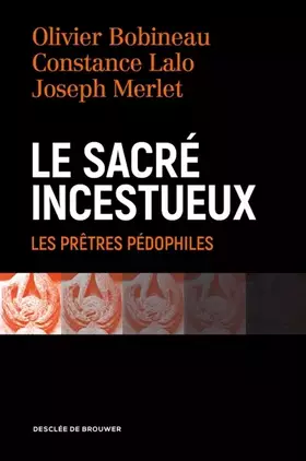 Couverture du produit · Le sacré incestueux