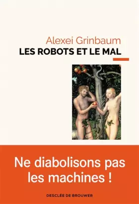 Couverture du produit · Les robots et le mal