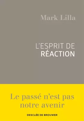 Couverture du produit · L'esprit de réaction