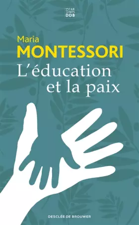 Couverture du produit · L'éducation et la paix