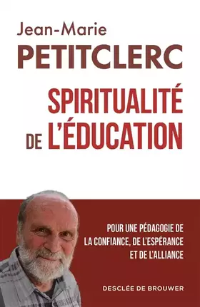 Couverture du produit · Spiritualité de l'éducation