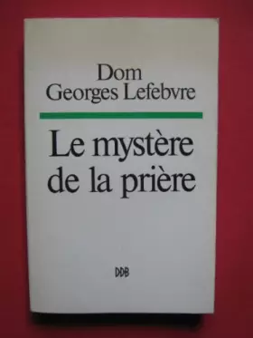 Couverture du produit · Le Mystère de la prière