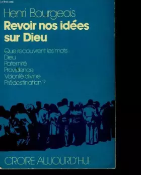 Couverture du produit · Revoir nos idées sur Dieu