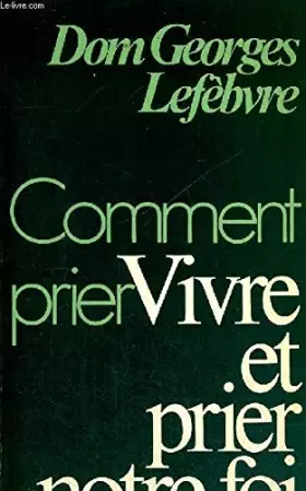 Couverture du produit · Vivre et prier notre foi