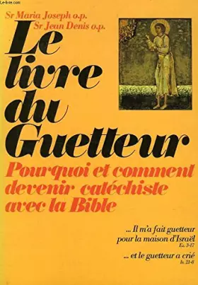 Couverture du produit · Le Livre du guetteur