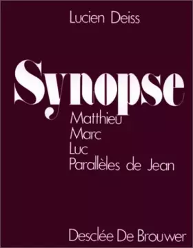 Couverture du produit · Synopse de Matthieu, Marc et Luc