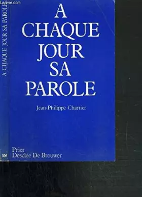 Couverture du produit · A chaque jour sa parole