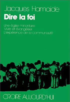 Couverture du produit · Dire la foi