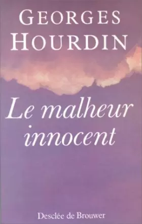 Couverture du produit · Le malheur innocent