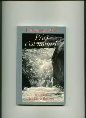 Couverture du produit · Prier c'est naturel
