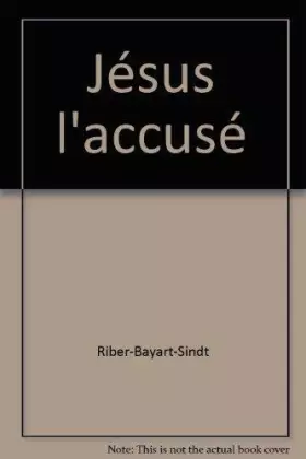 Couverture du produit · Jésus l'accusé