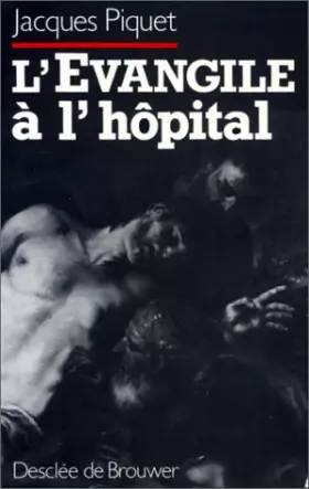 Couverture du produit · L'Évangile à l'hôpital
