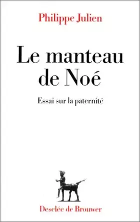 Couverture du produit · Le manteau de Noé