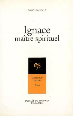Couverture du produit · Ignace, maître spirituel