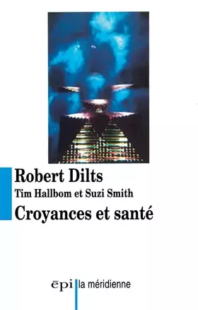 Couverture du produit · Croyances et santé
