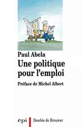 Couverture du produit · Une politique pour l'emploi