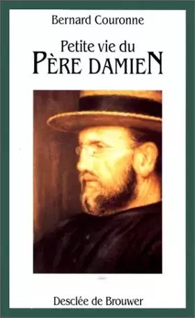 Couverture du produit · Petite vie du père Damien