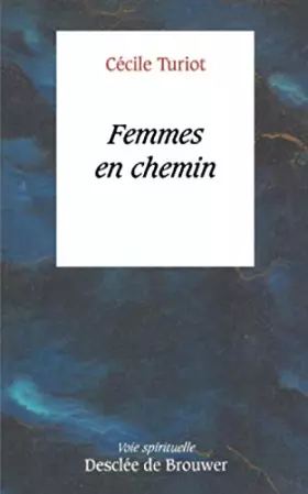 Couverture du produit · Femmes en chemin