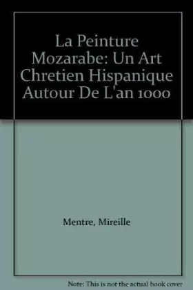 Couverture du produit · La peinture mozarabe
