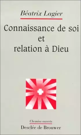 Couverture du produit · Connaissance de soi et relation à Dieu