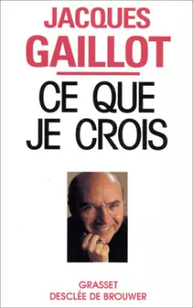 Couverture du produit · Ce que je crois