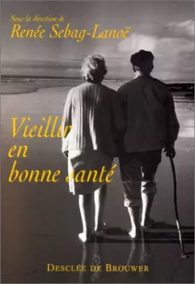 Couverture du produit · Vieillir en bonne santé