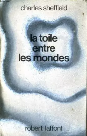 Couverture du produit · La Toile entre les mondes