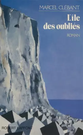Couverture du produit · L'ile des oubliés : roman
