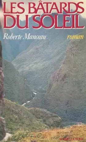 Couverture du produit · Les bâtards du soleil