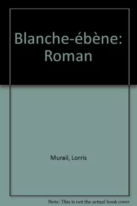 Couverture du produit · Blanche-Ebène