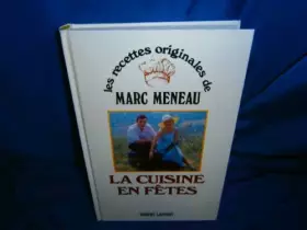 Couverture du produit · La Cuisine en fêtes