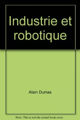 Couverture du produit · INDUSTRIE ET ROBOTIQUE